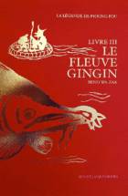 La légende de Pioung Fou (livre 3) : Le fleuve Gingin