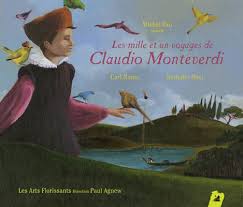 Les mille et un voyages de Claudio Monteverdi