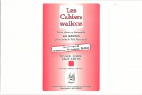 Cahiers wallons-Rèlîs Namurwès - 4 - 2015 ( 78e année )  - n° spécial : Henry Matterne