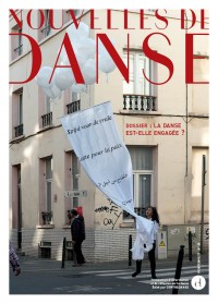Nouvelles de danse - n° 69  - printemps 2017  - Printemps 2017