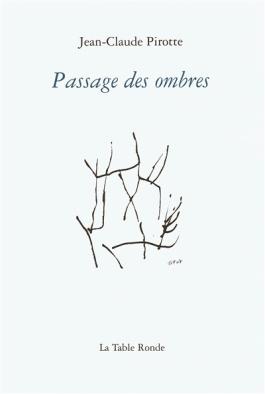 Passage des ombres