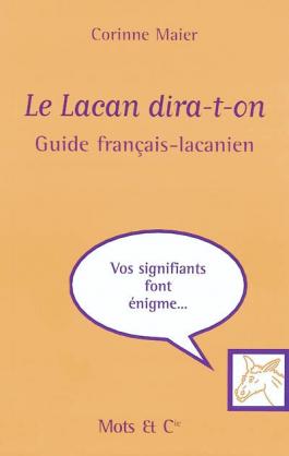 Le Lacan dira-t-on
