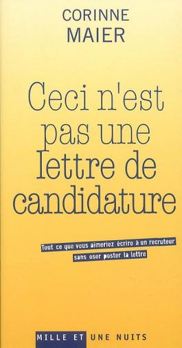 Ceci n'est pas une lettre de candidature