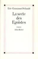 La Secte des égoïstes