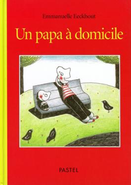 Un papa à domicile