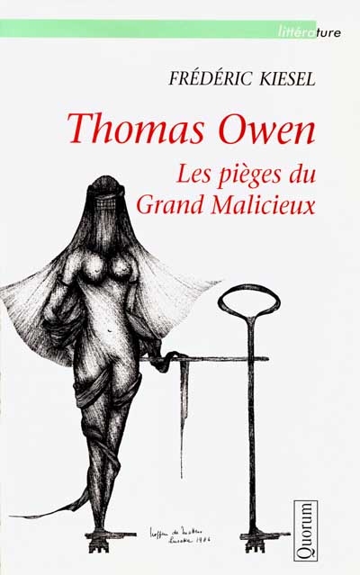 Thomas Owen : Les pièges du Grand Malicieux