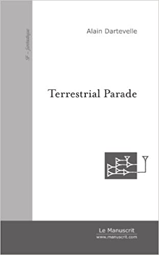 Terrestrial Parade et autres manipulations