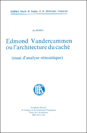 Edmond Vandercammen ou l'architecture du caché (essai d'analyse sémantique)