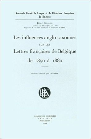 Les influences anglo-saxonnes sur les lettres françaises de 1850 à 1880