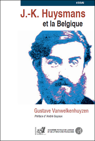J.-K. Huysmans et la Belgique
