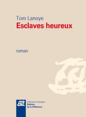 Tom Lanoye – Esclaffes heureuses