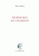 Murmures du chardon