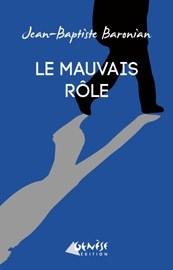 Le mauvais rôle