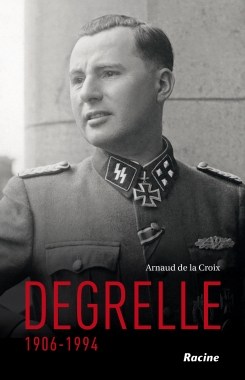 Degrelle 1906 – 1994