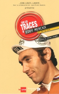 Sur les traces d'Eddy Merckx en Belgique