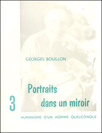 Portraits dans un miroir (tome 3) : Humanisme d'un homme quelconque