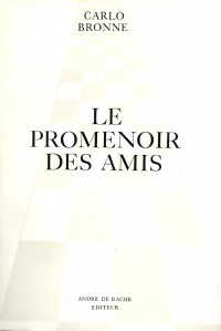 Le promenoir des amis