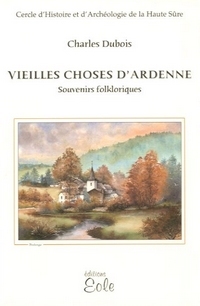 Vieilles choses d'Ardenne