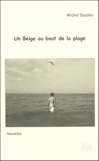 Un Belge au bout de la plage