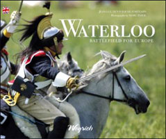 Waterloo. Champ de bataille de l'Europe