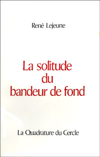 La solitude du bandeur de fond