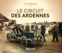 Le circuit des Ardennes – 2014