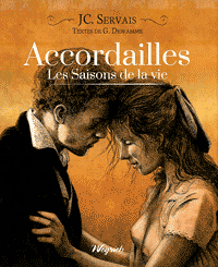 Les Saisons de la vie : Accordailles (tome 1)