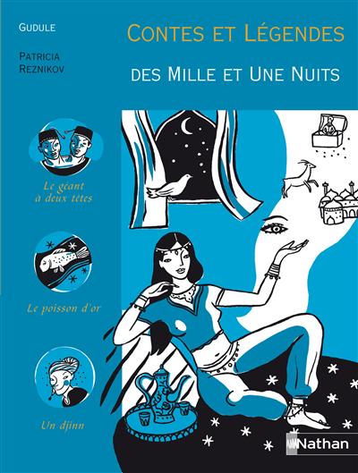 Contes et légendes des mille et une nuits