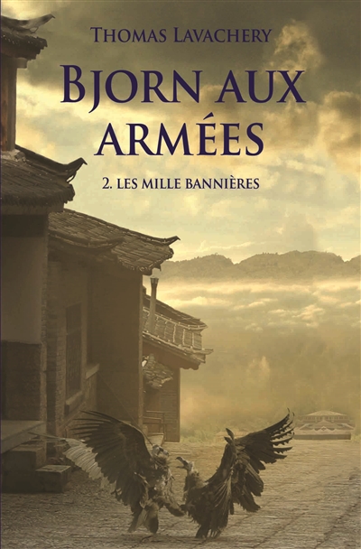 Bjorn aux armées (volume 2) : Les mille bannières