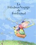 Le fabuleux voyage de Ferdinand