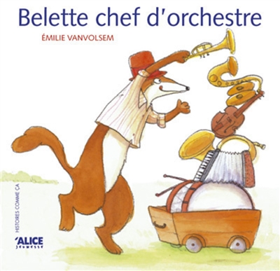 Belette chef d’orchestre
