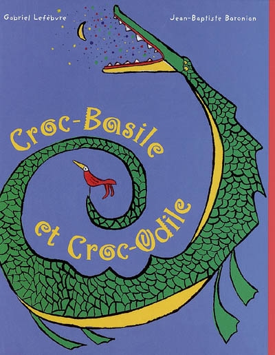 Croc’Basile et Croc’Odile