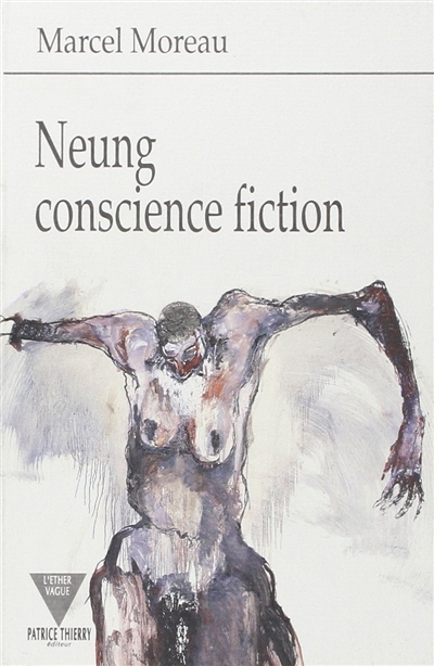 Neung, conscience fiction