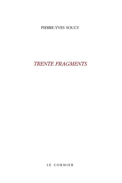 Trente fragments