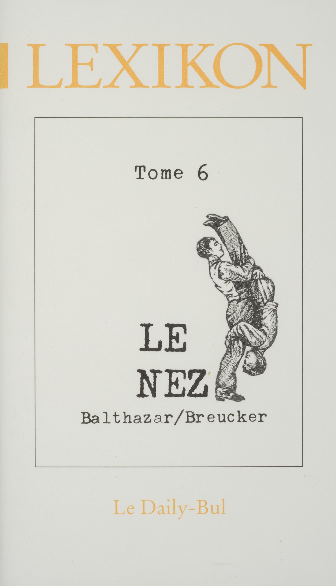 Le nez (Lexikon tome 6)