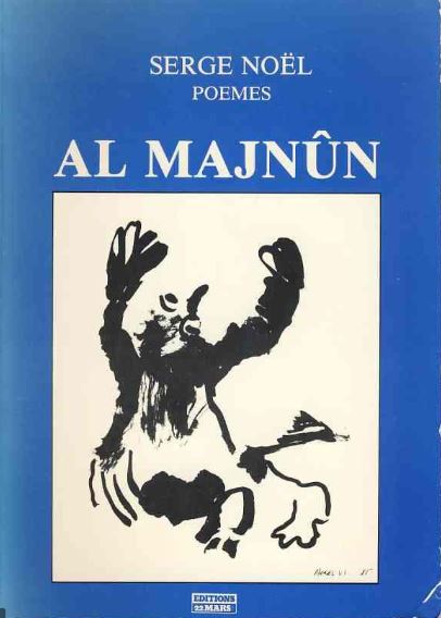 Al Majnûn : poèmes, 1980-1984