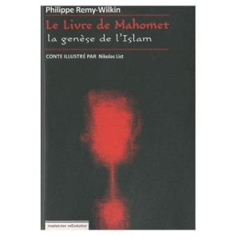 Le livre de Mahomet : la genèse de l'islam