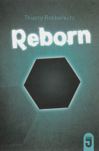 Reborn: le nouveau monde
