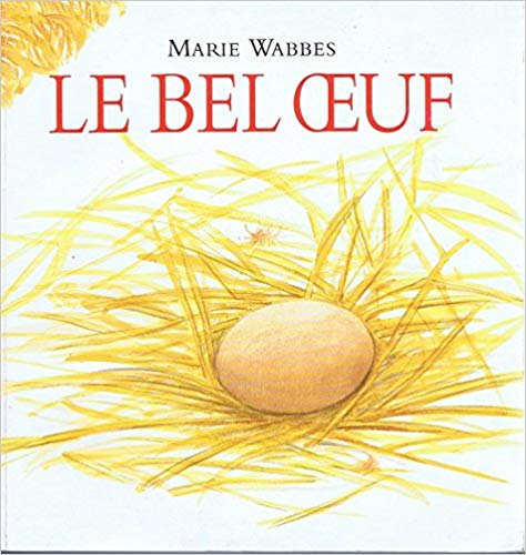 Le bel oeuf