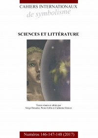 Cahiers internationaux de symbolisme - 146-147-148  - 2017  - Sciences