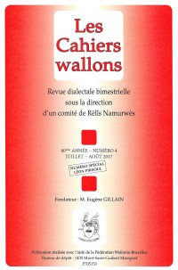 Cahiers wallons-Rèlîs Namurwès - 4  - juillet-août 2017  - N° spécial Léon Pirsoul