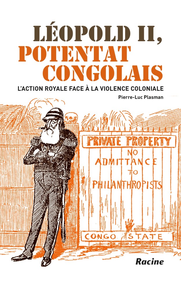 Léopold II, potentat congolais. L’action royale face à la violence coloniale