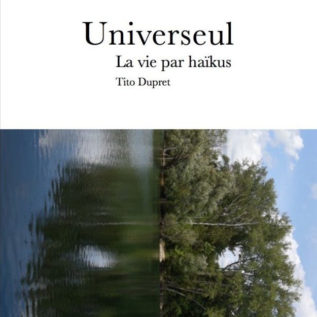 Universeul – La Vie par haïkus