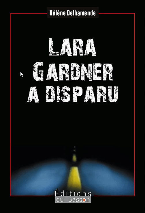 Lara Gardner a disparu