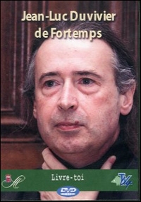 Livre-toi (Mini DVD) - Jean-Luc DUVIVIER DE FORTEMPS