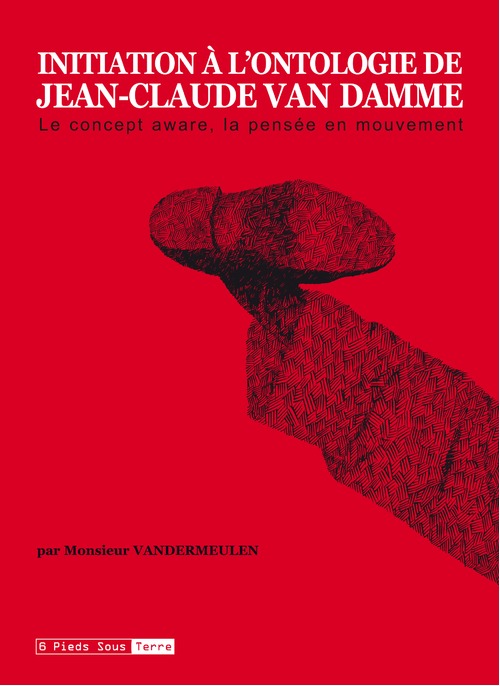 Initiation à l'ontologie de Jean-Claude Van Damme