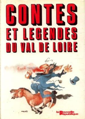 Contes et légendes du Val de Loire