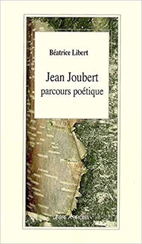 Jean Joubert : Parcours poétique