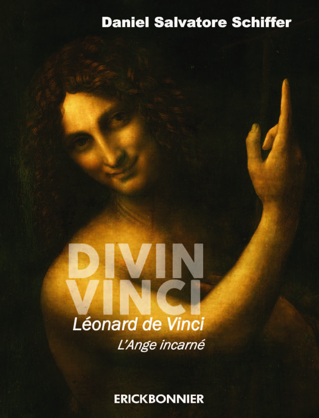 Divin Vinci, Léonard de Vinci, L’Ange incarné