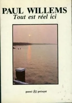 Tout est réel ici